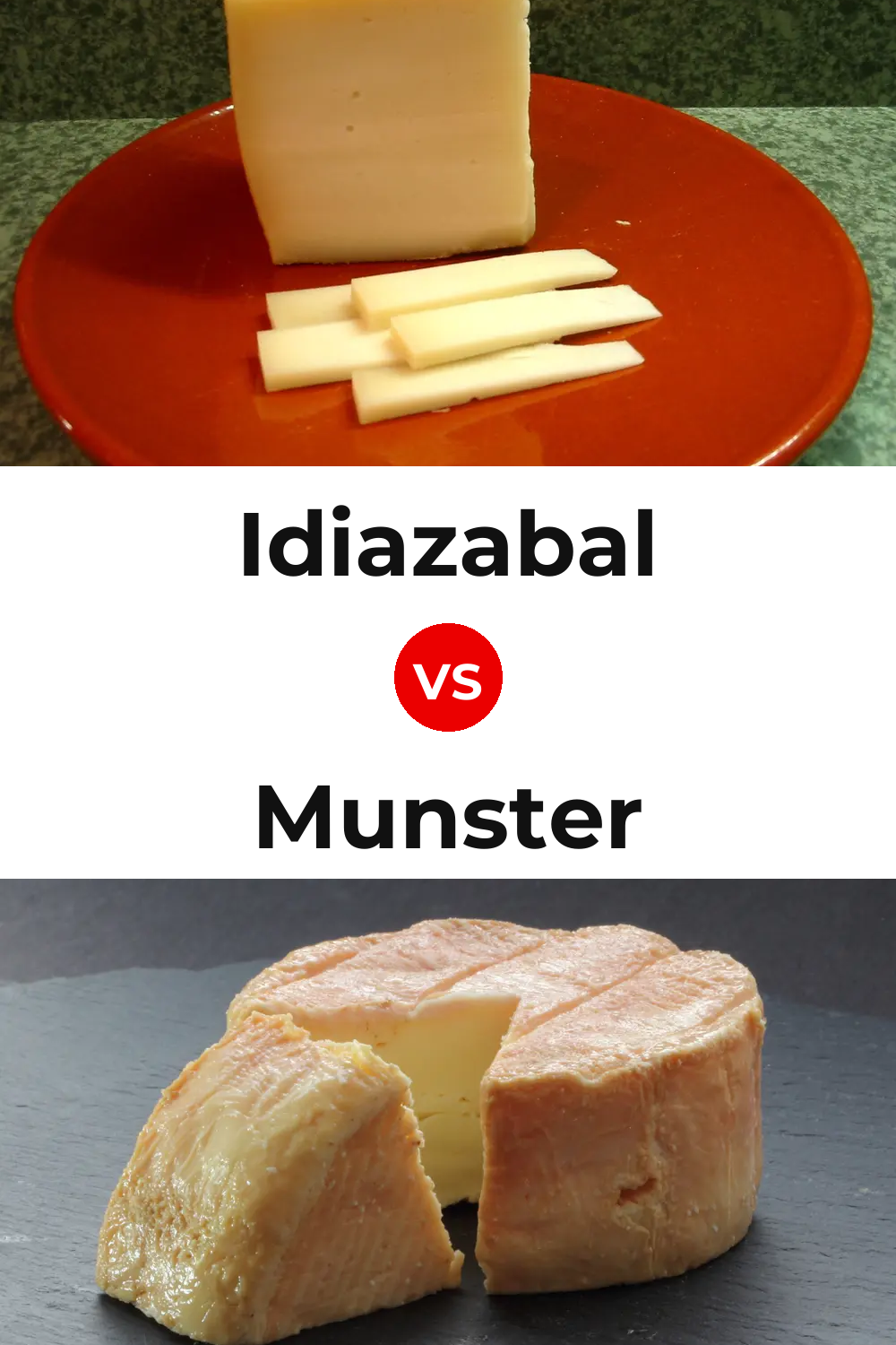 Idiazabal Cheese vs Munster Cheese Pinterest comparison