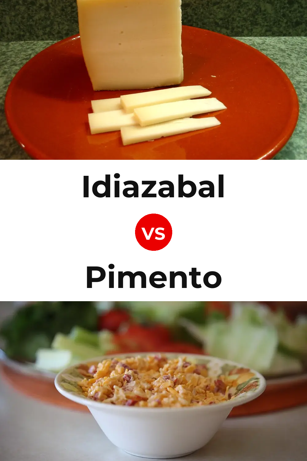 Idiazabal Cheese vs Pimento Cheese Pinterest comparison