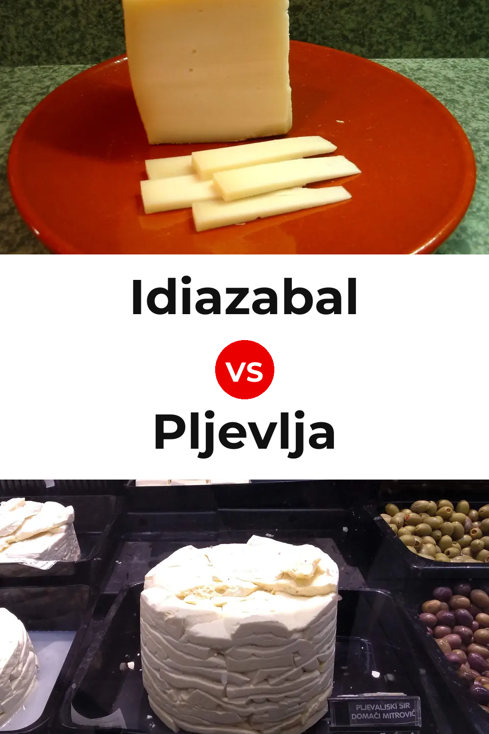 Idiazabal Cheese vs Pljevlja Cheese Pinterest comparison