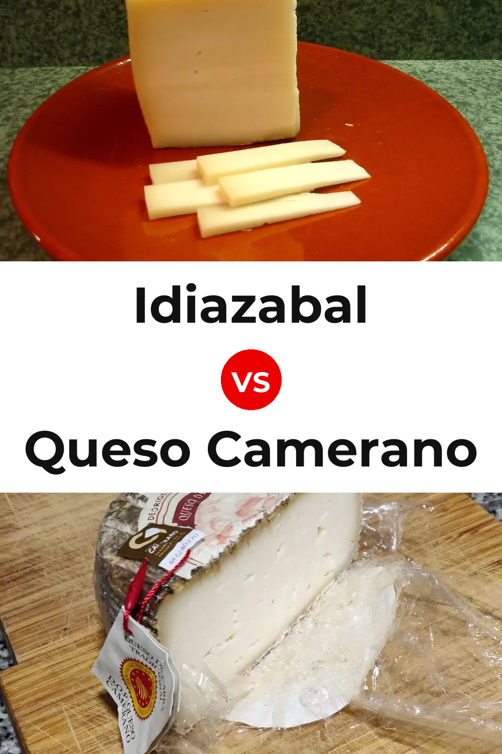 Idiazabal Cheese vs Queso Camerano Pinterest comparison