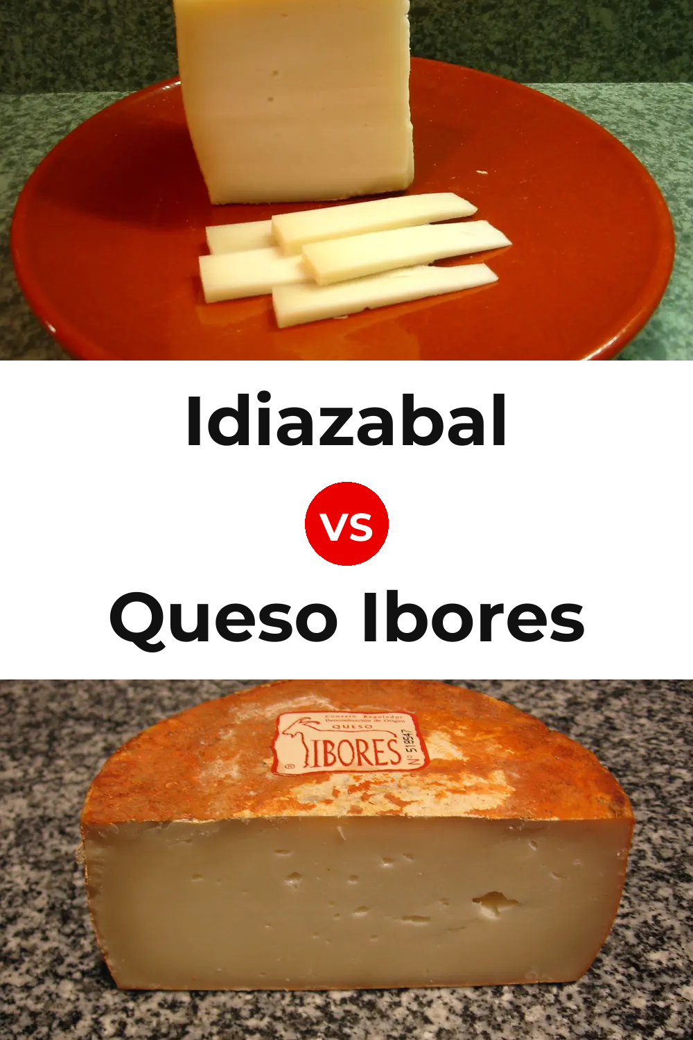 Idiazabal Cheese vs Queso Ibores Pinterest comparison