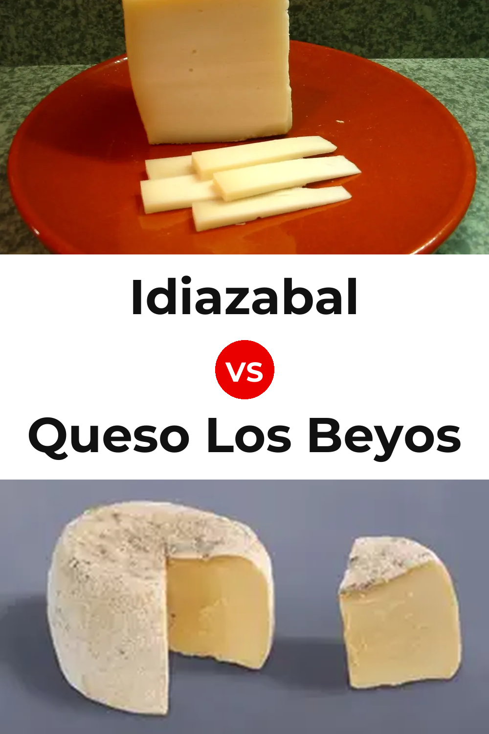 Idiazabal Cheese vs Queso Los Beyos Pinterest comparison