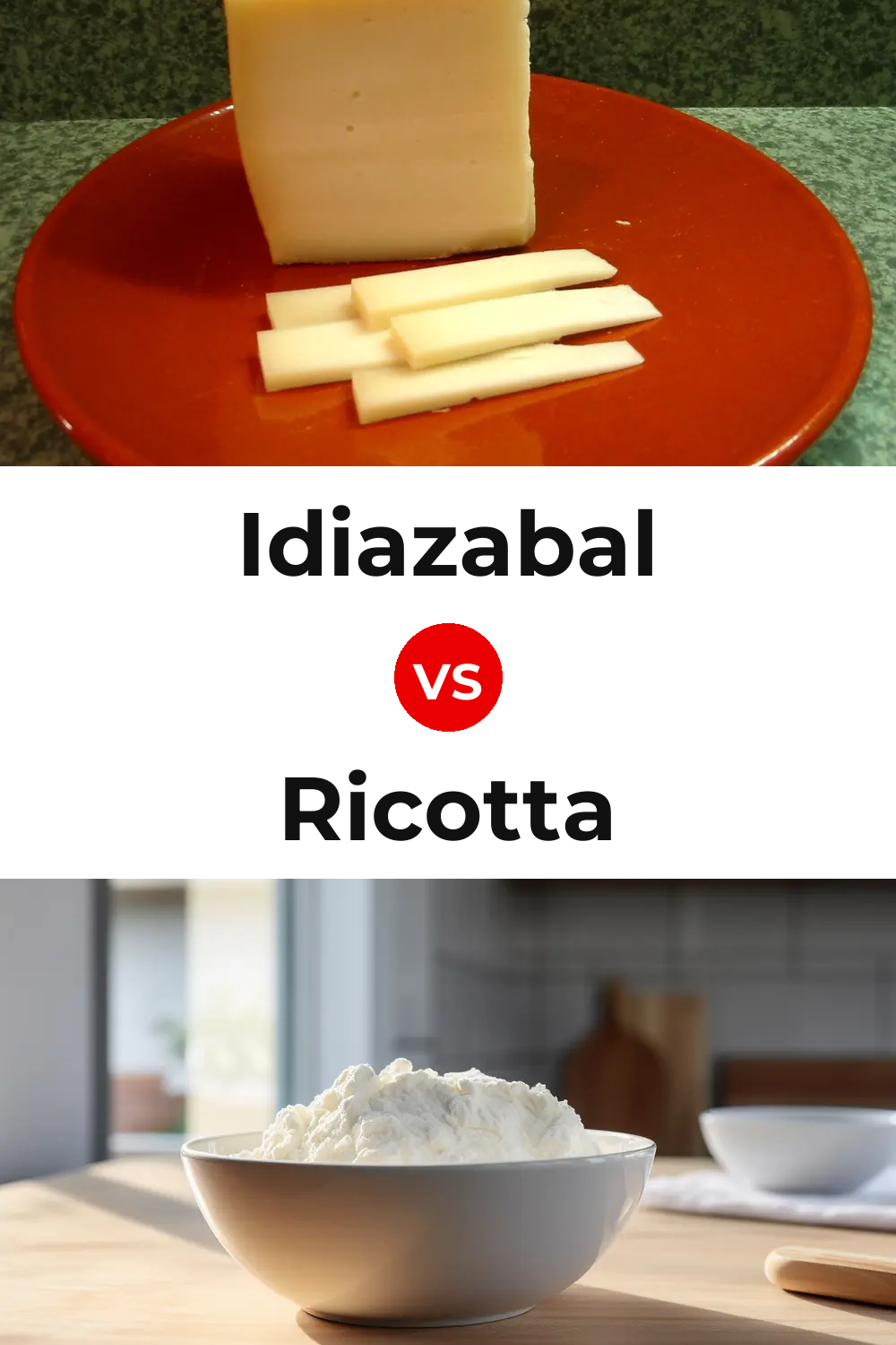 Idiazabal Cheese vs Ricotta Cheese Pinterest comparison