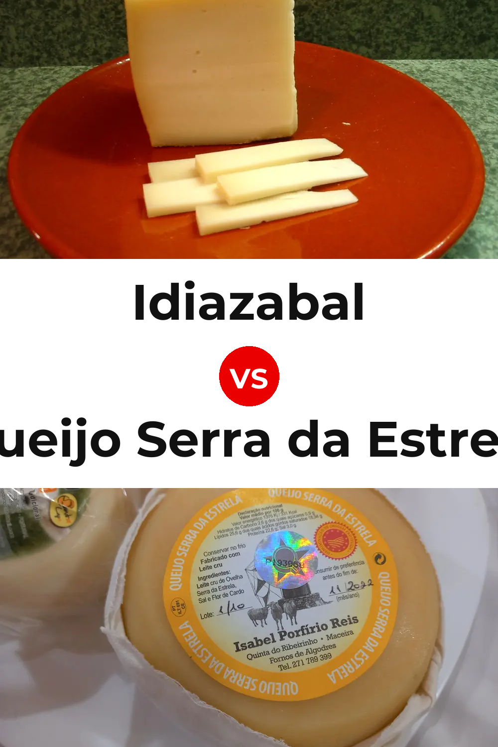 Idiazabal Cheese vs Queijo Serra da Estrela Pinterest comparison