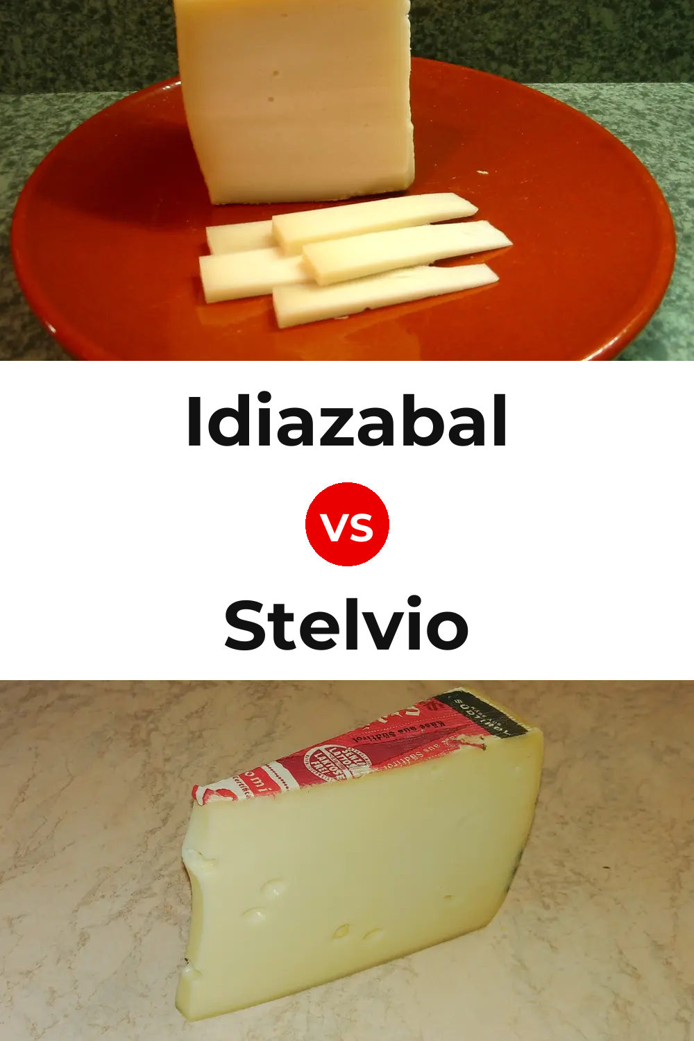 Idiazabal Cheese vs Stelvio Cheese Pinterest comparison