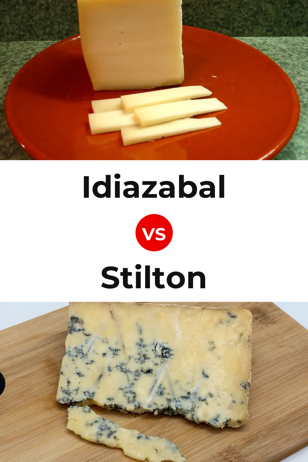 Idiazabal Cheese vs Stilton Cheese Pinterest comparison