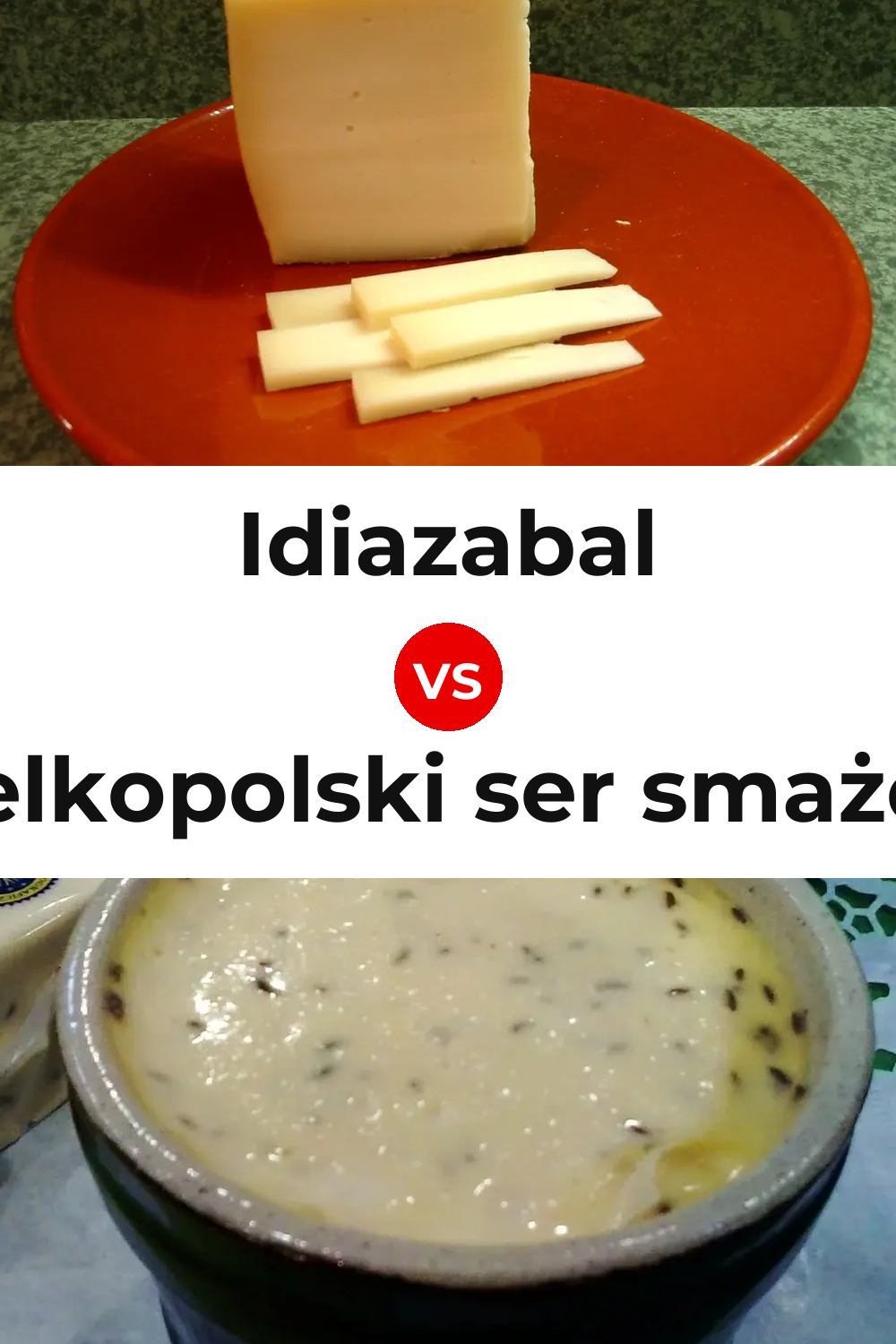 Idiazabal Cheese vs Wielkopolski ser smażony Cheese Pinterest comparison