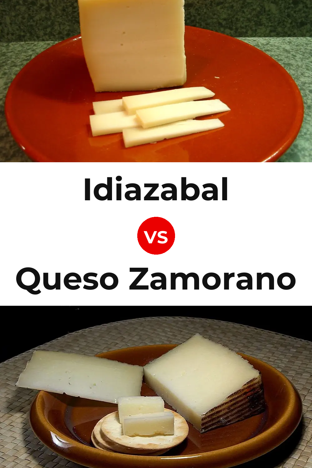 Idiazabal Cheese vs Queso Zamorano Pinterest comparison