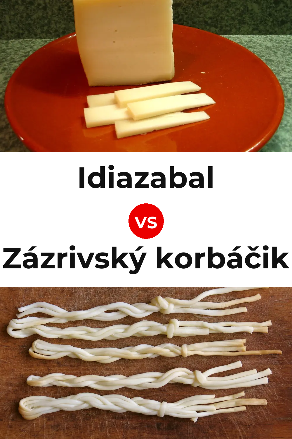 Idiazabal Cheese vs Zázrivský korbáčik Cheese Pinterest comparison