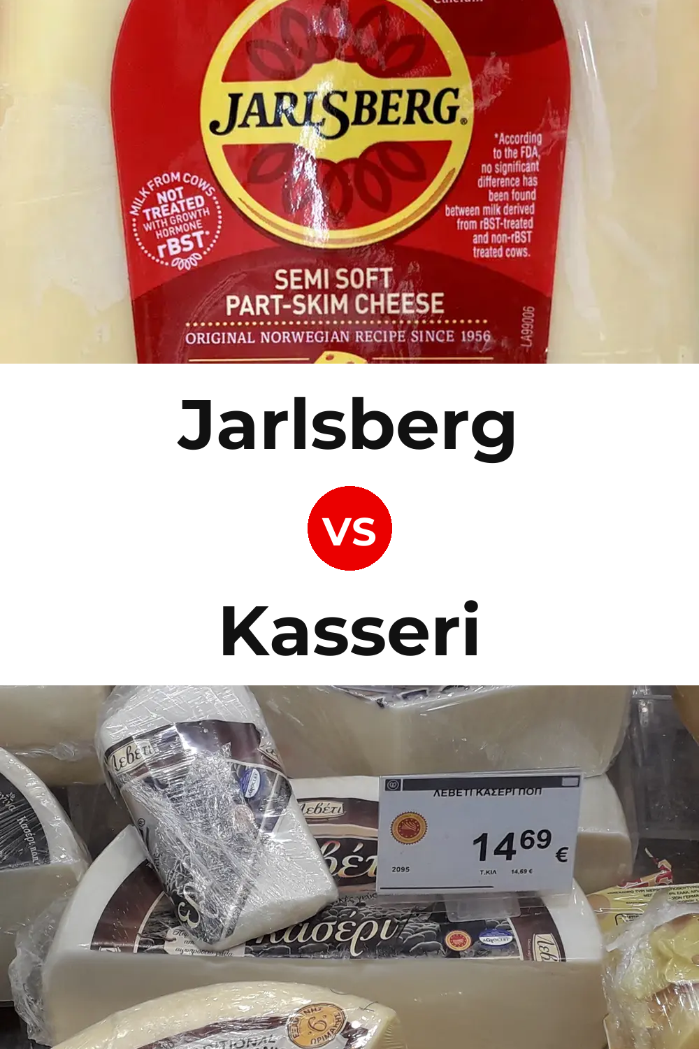 Jarlsberg Cheese vs Kasseri Cheese Pinterest comparison