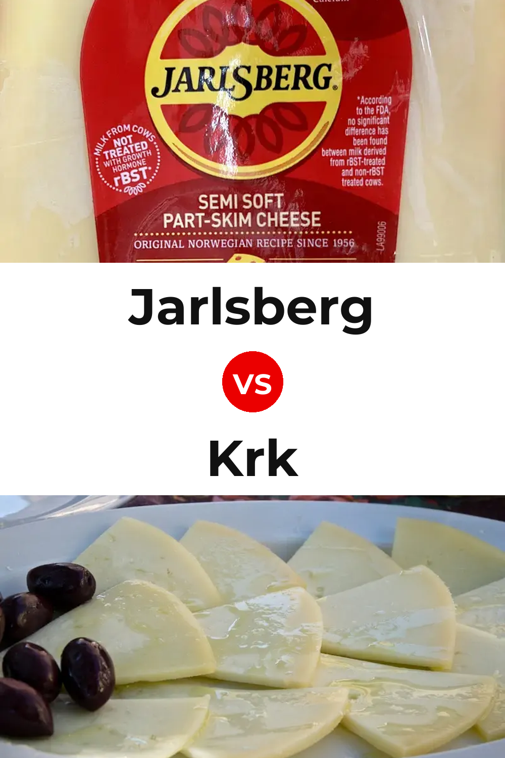 Jarlsberg Cheese vs Krk Cheese Pinterest comparison