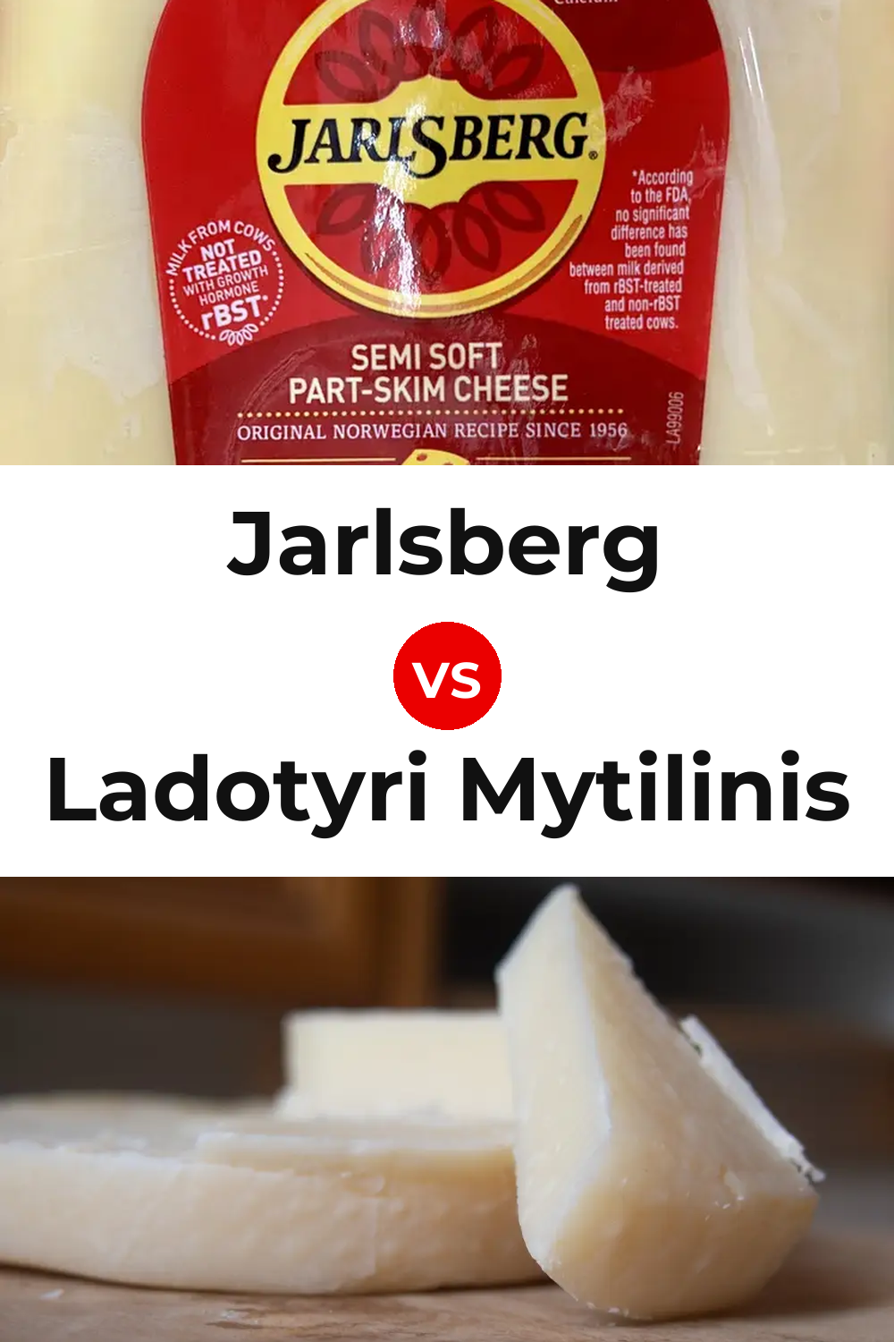 Jarlsberg Cheese vs Ladotyri Mytilinis Cheese Pinterest comparison