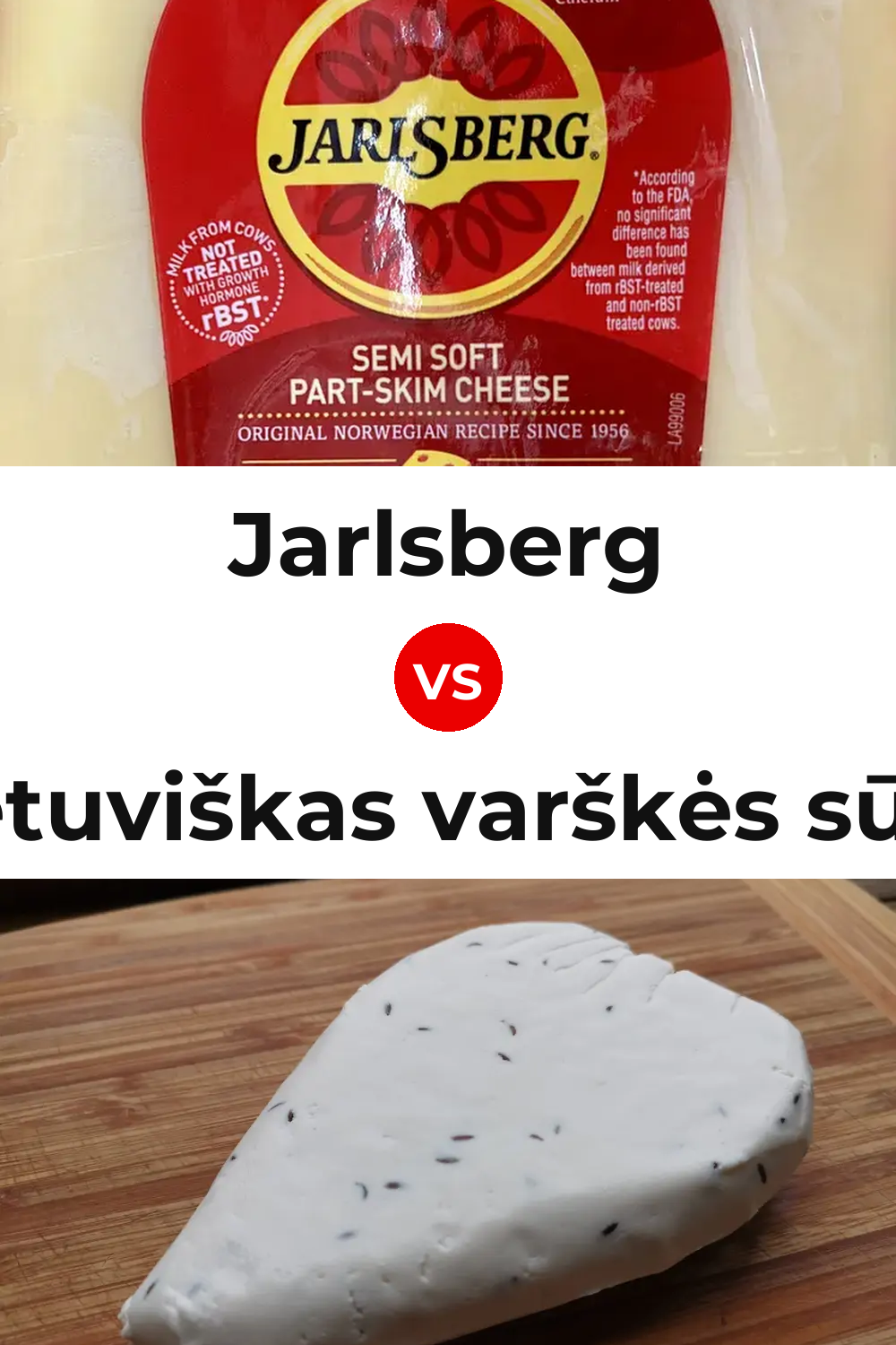 Jarlsberg Cheese vs Lietuviškas varškės sūris Cheese Pinterest comparison