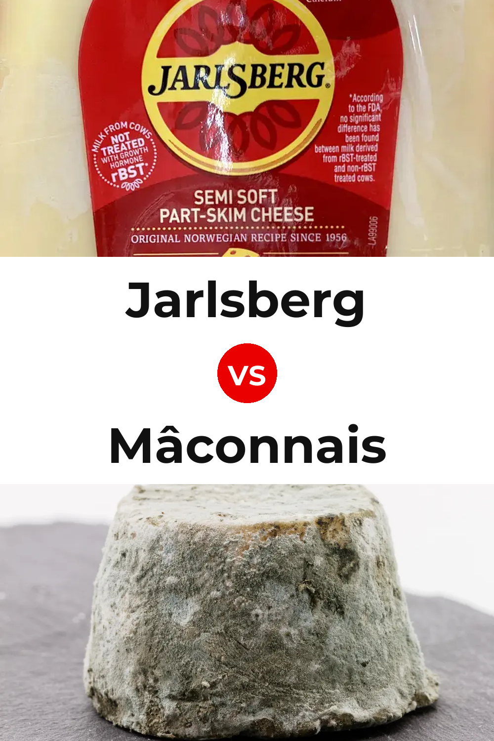 Jarlsberg Cheese vs Mâconnais Cheese Pinterest comparison