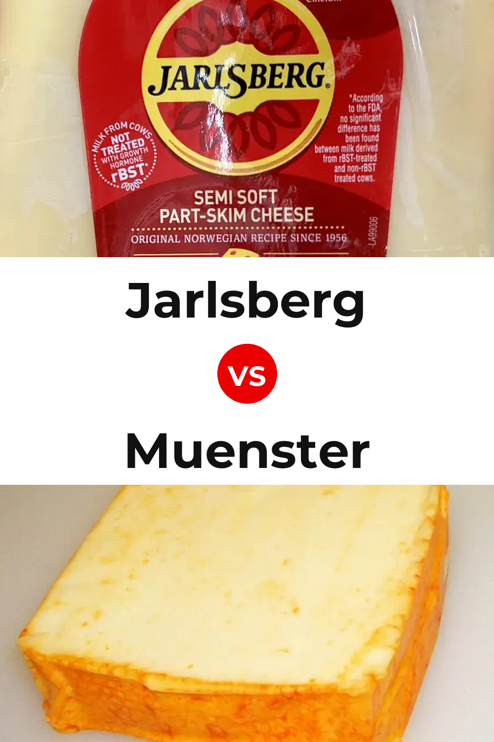 Jarlsberg Cheese vs Muenster Cheese Pinterest comparison