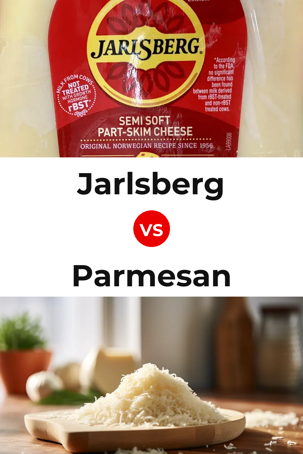 Jarlsberg Cheese vs Parmesan Cheese Pinterest comparison