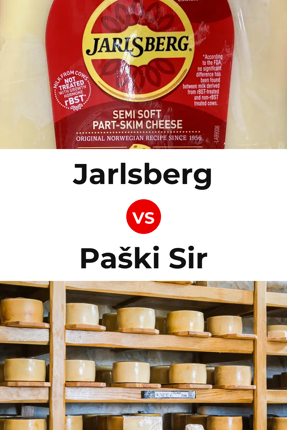 Jarlsberg Cheese vs Paški Sir Cheese Pinterest comparison