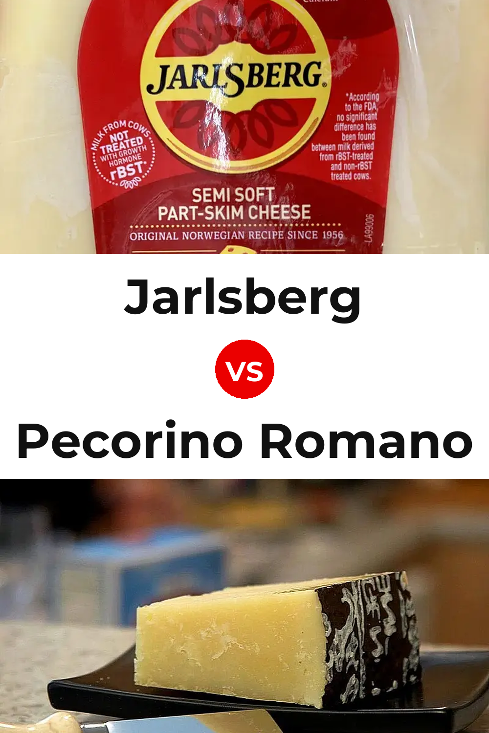 Jarlsberg Cheese vs Pecorino Romano Cheese Pinterest comparison