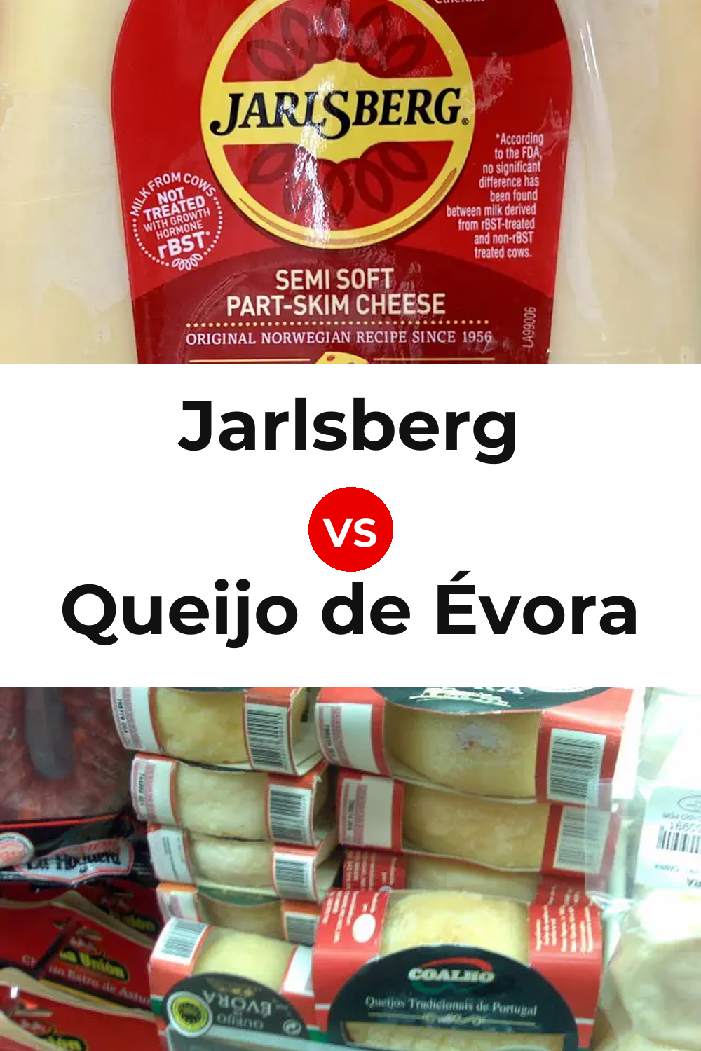 Jarlsberg Cheese vs Queijo de Évora Pinterest comparison