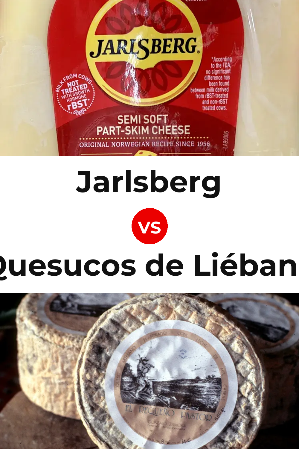 Jarlsberg Cheese vs Quesucos de Liébana Cheese Pinterest comparison