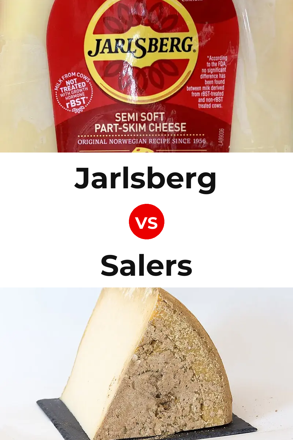 Jarlsberg Cheese vs Salers Cheese Pinterest comparison