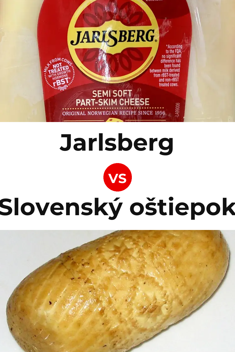 Jarlsberg Cheese vs Slovenský oštiepok Cheese Pinterest comparison