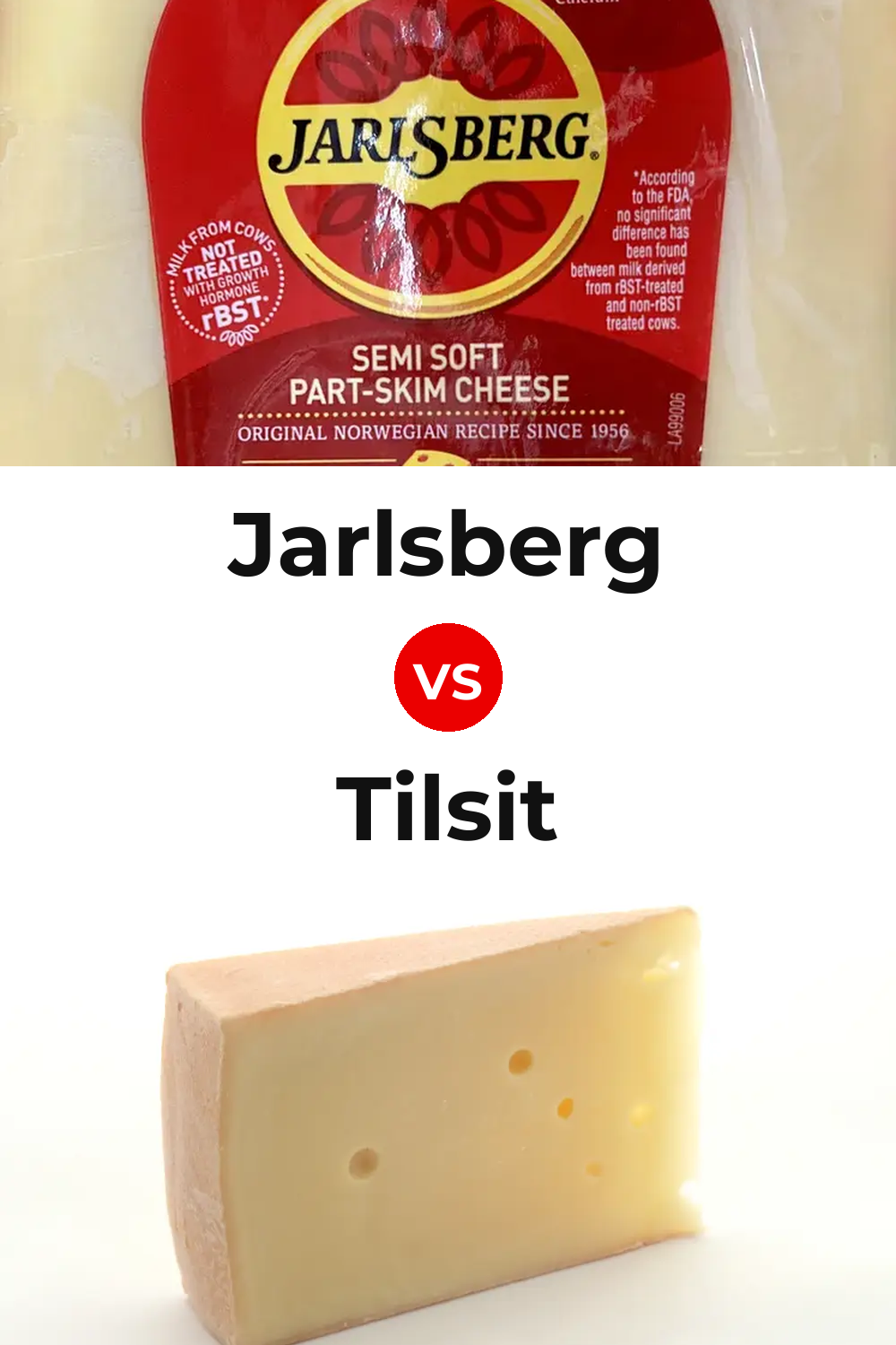 Jarlsberg Cheese vs Tilsit Cheese Pinterest comparison