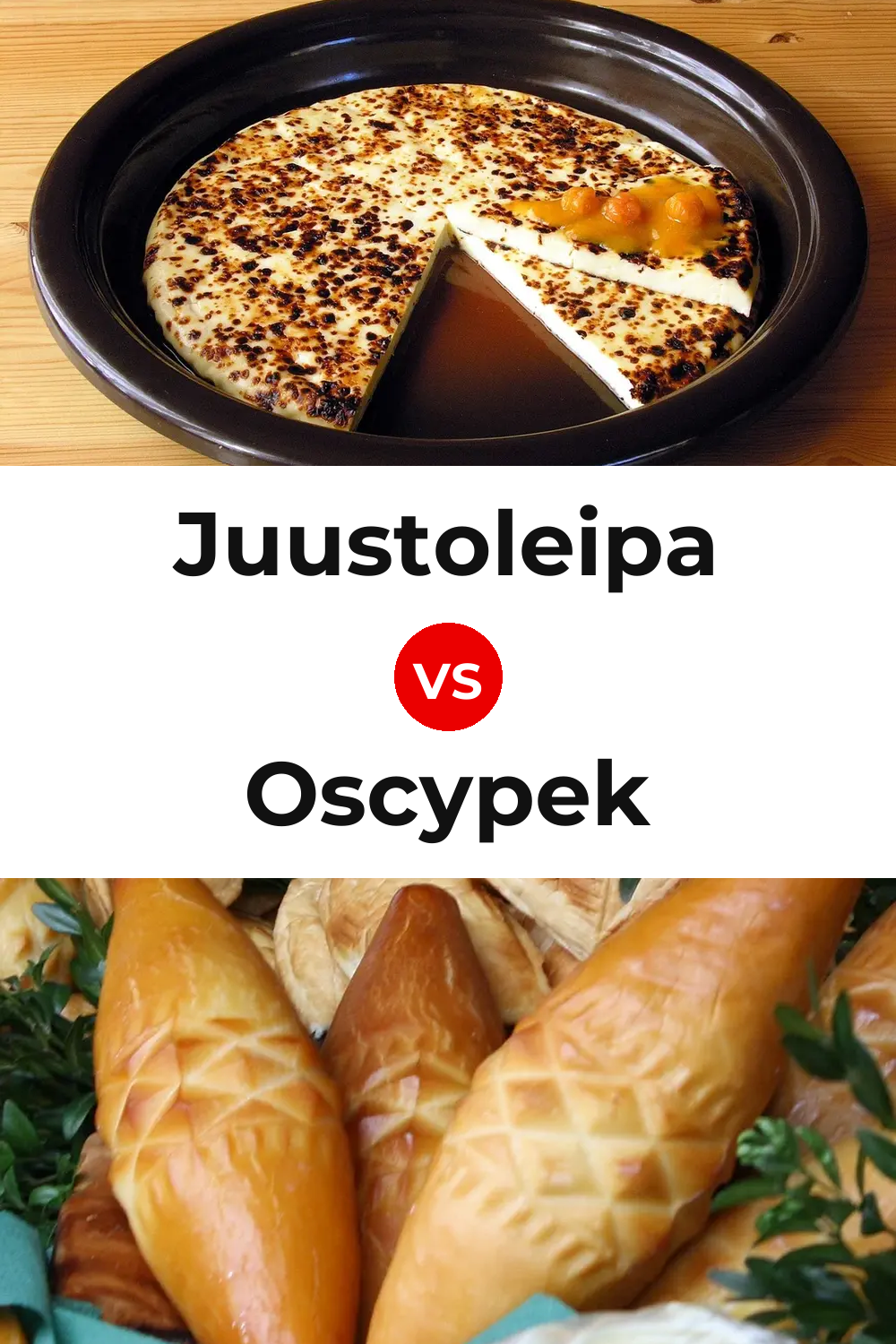 Juustoleipa Cheese vs Oscypek Cheese Pinterest comparison