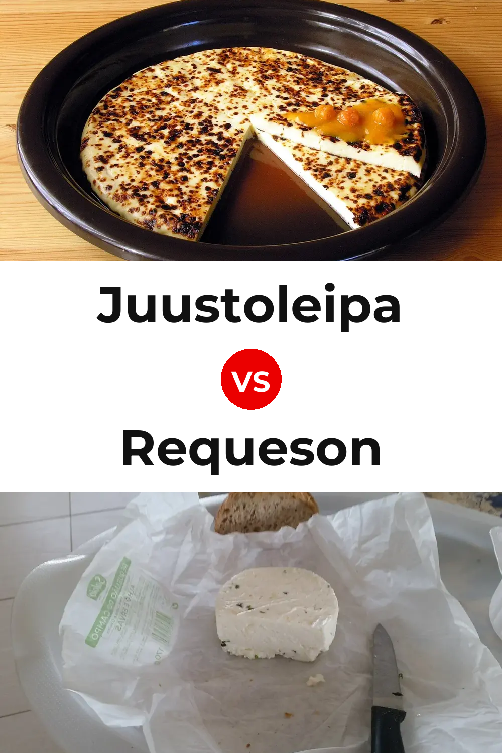 Juustoleipa Cheese vs Requeson Pinterest comparison