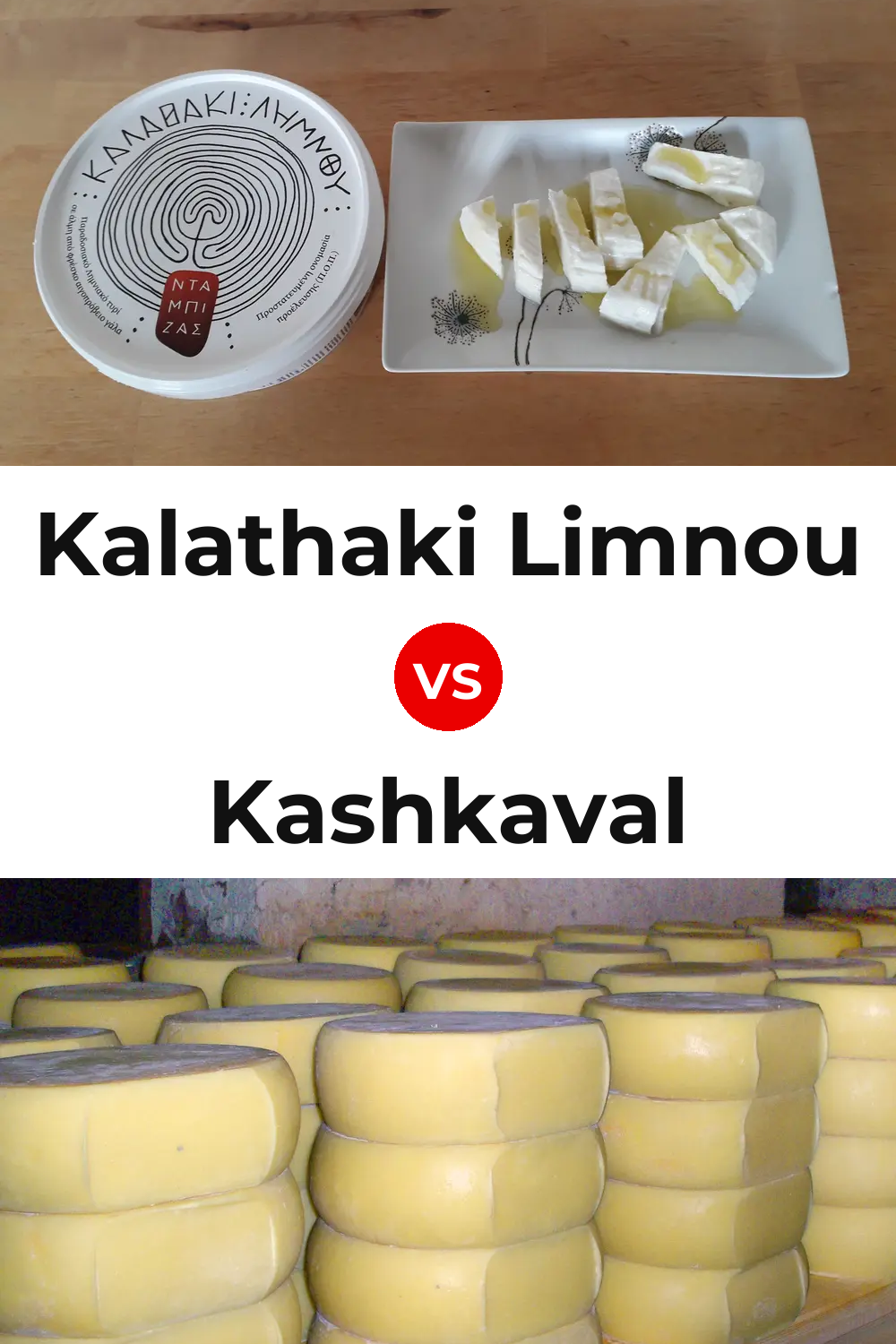 Kalathaki Limnou Cheese vs Kashkaval Cheese Pinterest comparison