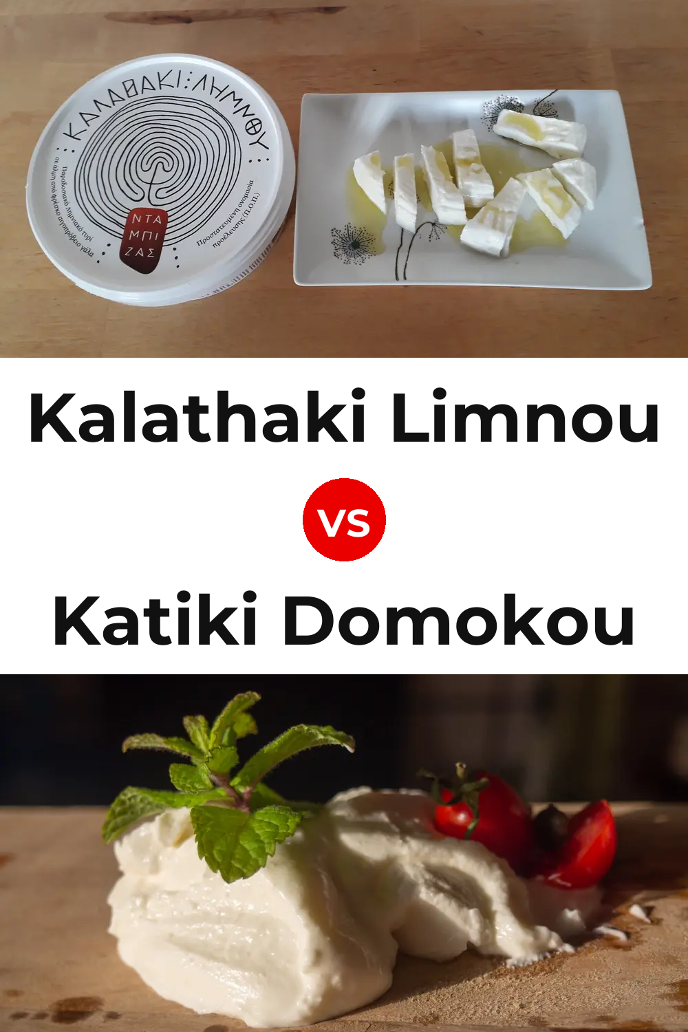 Kalathaki Limnou Cheese vs Katiki Domokou Cheese Pinterest comparison