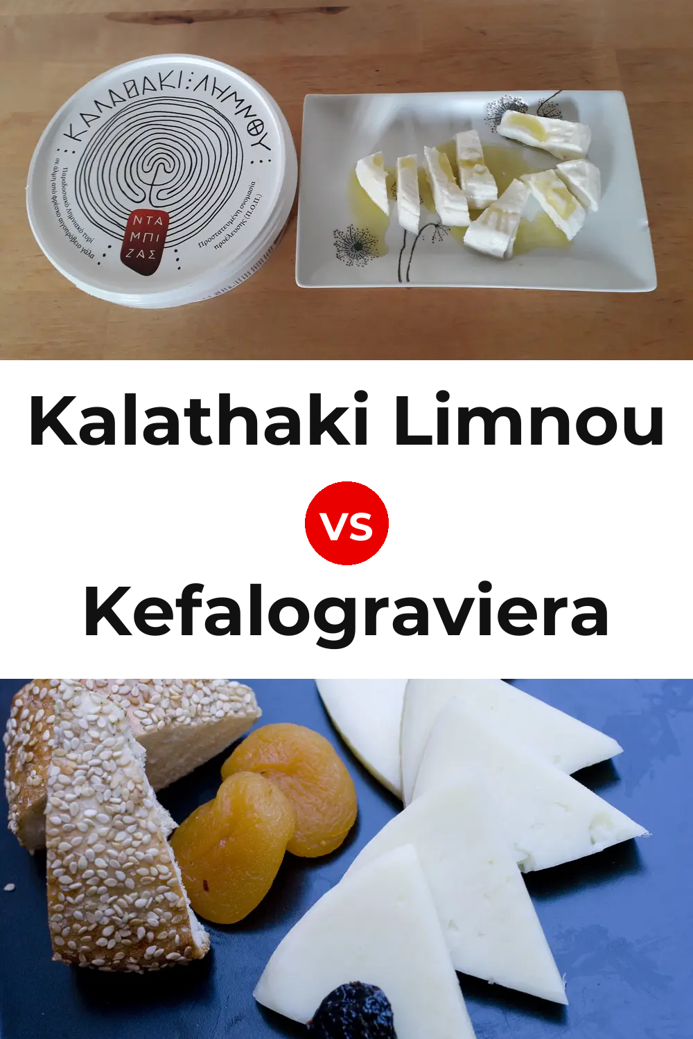Kalathaki Limnou Cheese vs Kefalograviera Cheese Pinterest comparison