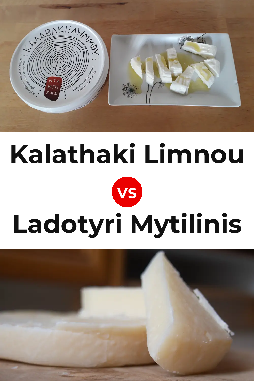 Kalathaki Limnou Cheese vs Ladotyri Mytilinis Cheese Pinterest comparison