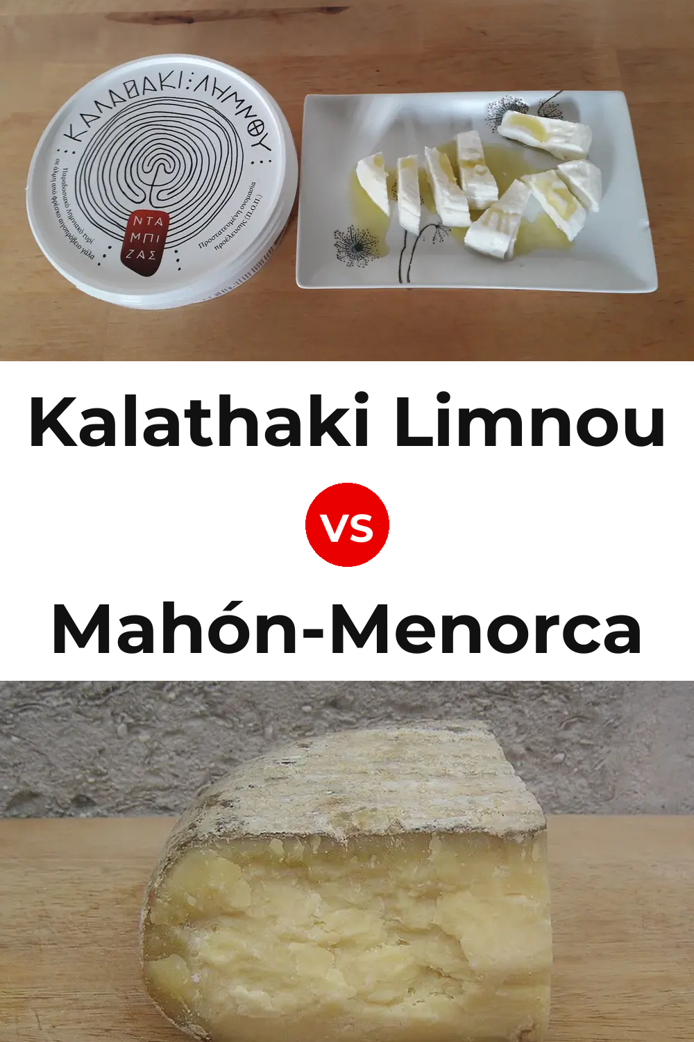 Kalathaki Limnou Cheese vs Mahón-Menorca Cheese Pinterest comparison