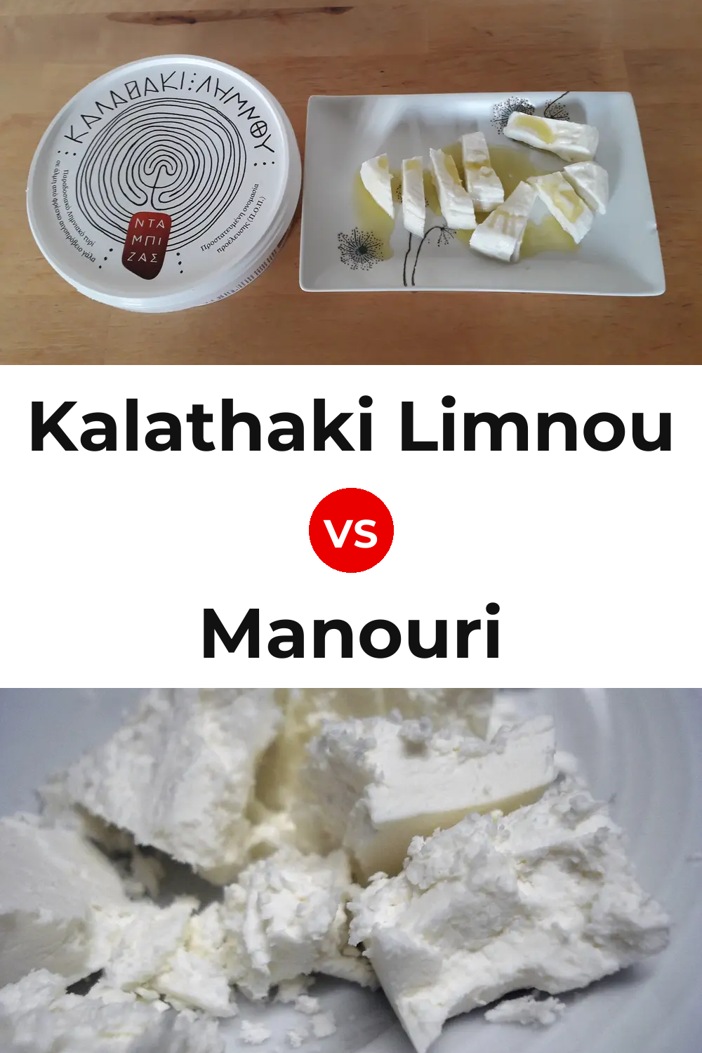 Kalathaki Limnou Cheese vs Manouri Cheese Pinterest comparison