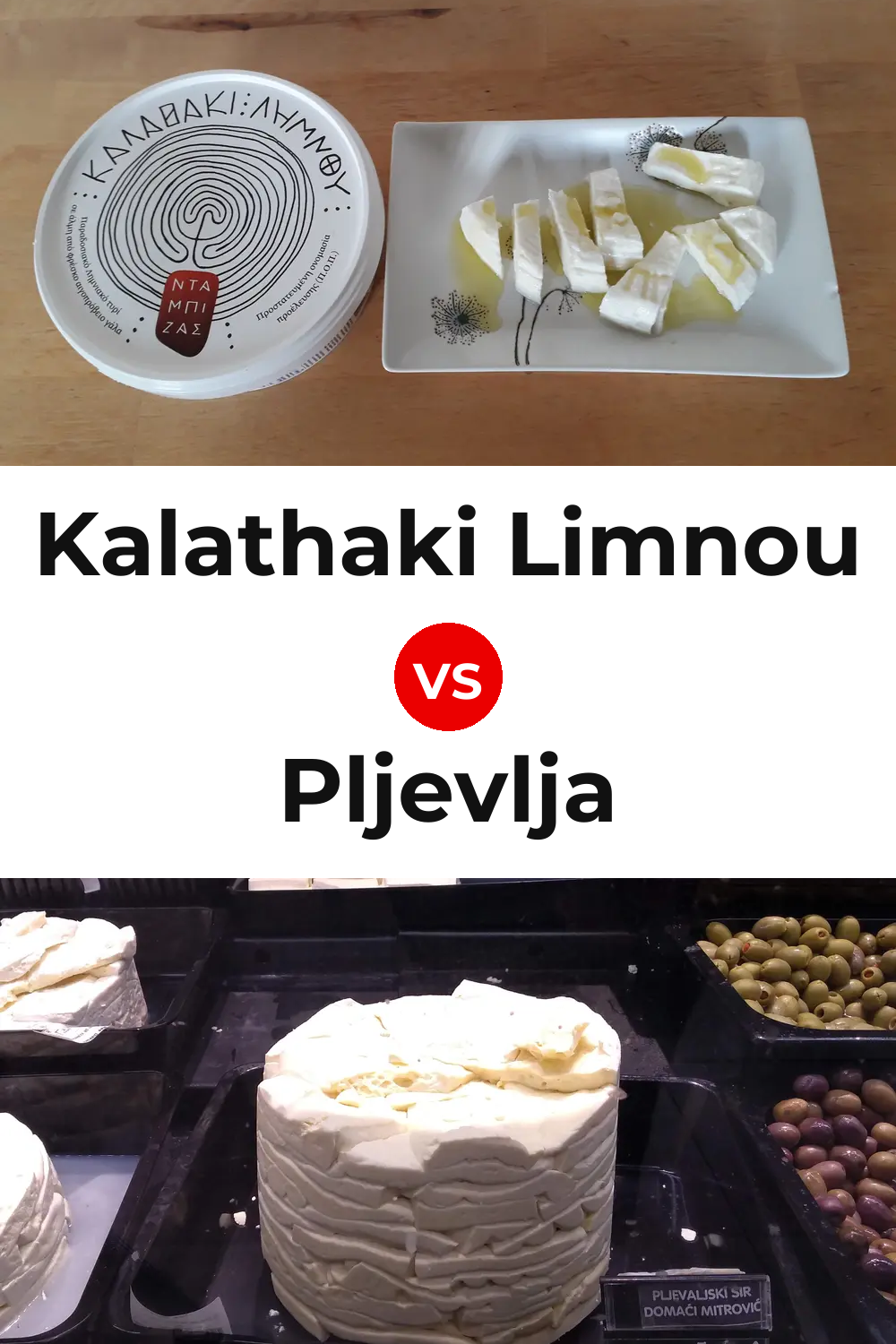 Kalathaki Limnou Cheese vs Pljevlja Cheese Pinterest comparison