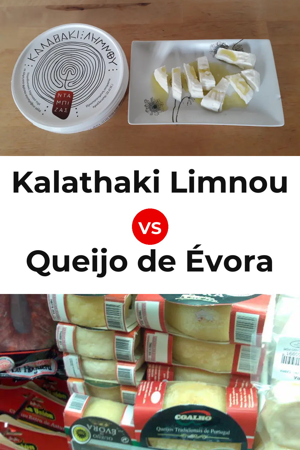 Kalathaki Limnou Cheese vs Queijo de Évora Pinterest comparison