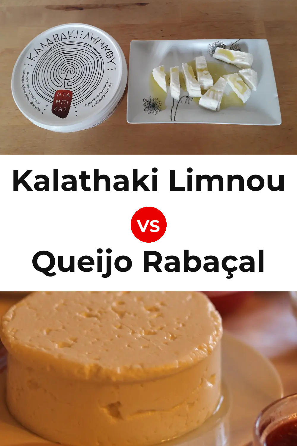 Kalathaki Limnou Cheese vs Queijo Rabaçal Pinterest comparison