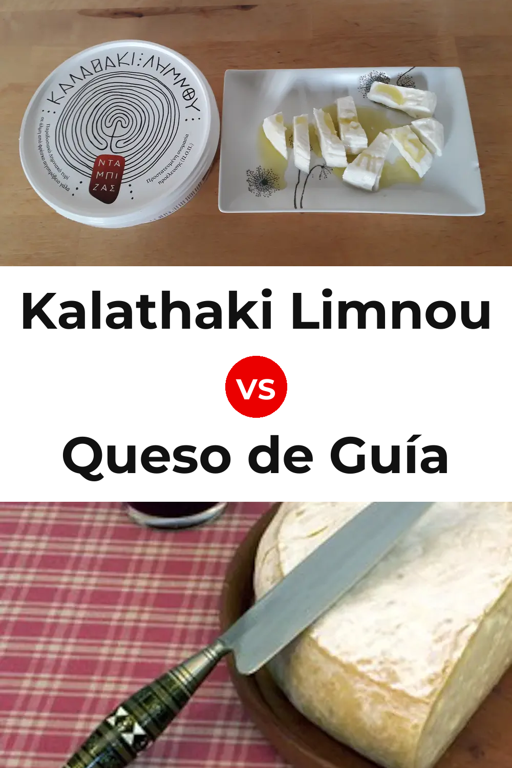 Kalathaki Limnou Cheese vs Queso de Guía Pinterest comparison