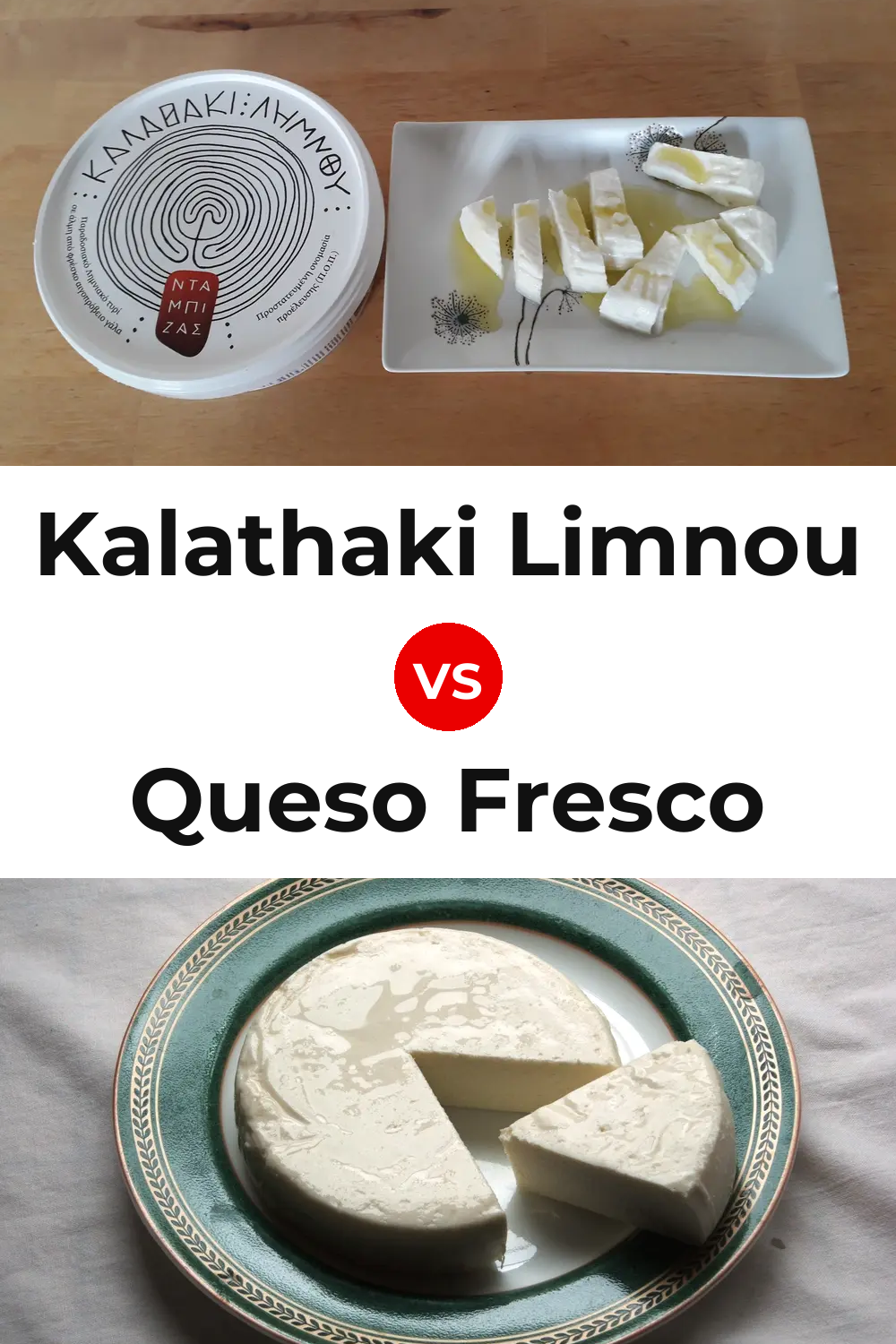 Kalathaki Limnou Cheese vs Queso Fresco Pinterest comparison