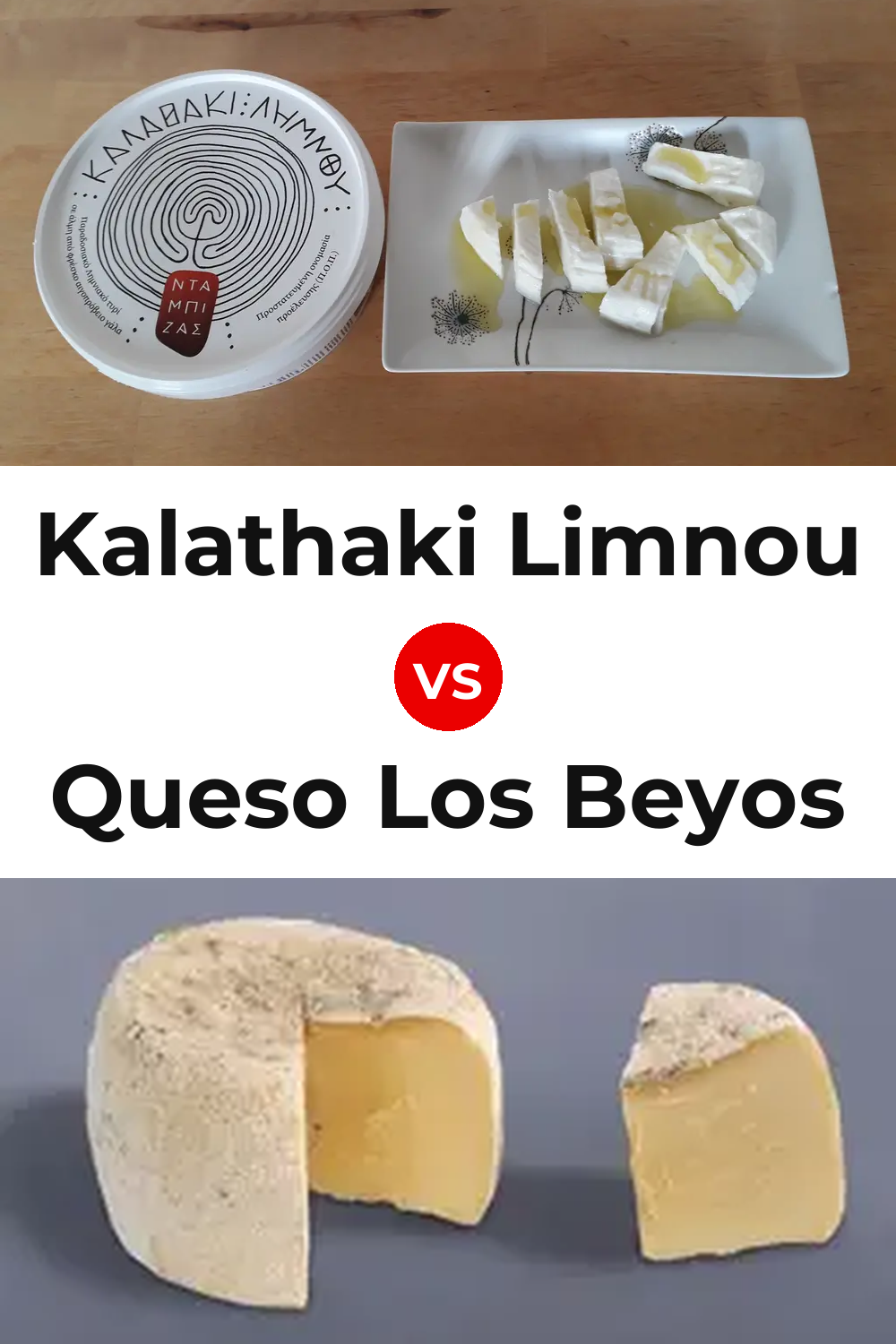Kalathaki Limnou Cheese vs Queso Los Beyos Pinterest comparison