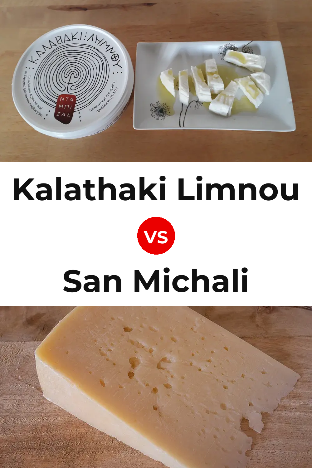 Kalathaki Limnou Cheese vs San Michali Cheese Pinterest comparison