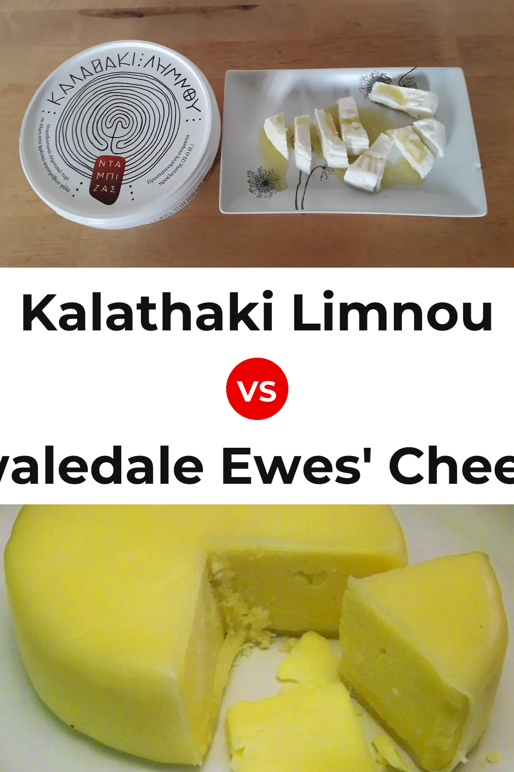 Kalathaki Limnou Cheese vs Swaledale Ewes' Cheese Pinterest comparison
