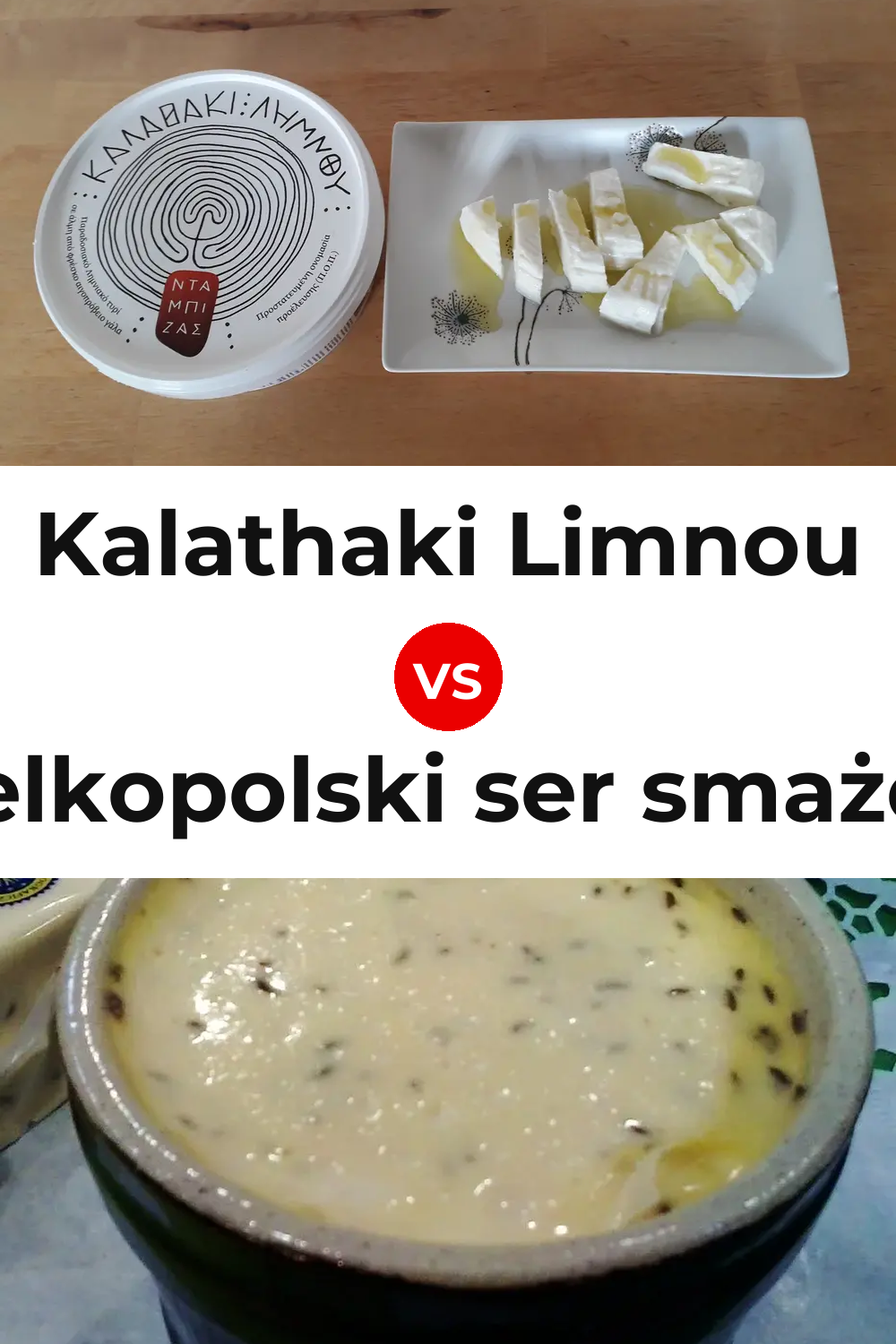 Kalathaki Limnou Cheese vs Wielkopolski ser smażony Cheese Pinterest comparison
