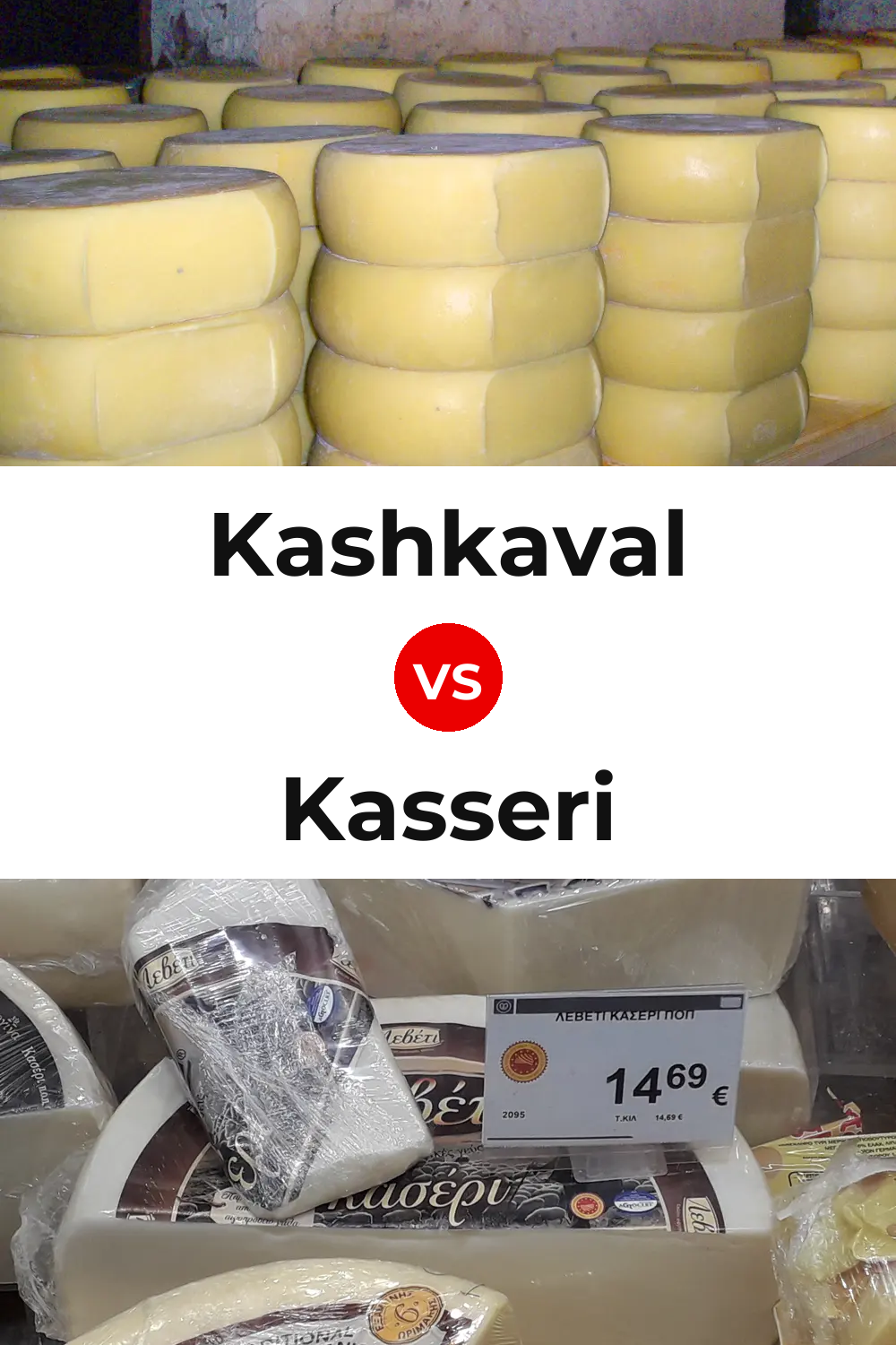 Kashkaval Cheese vs Kasseri Cheese Pinterest comparison