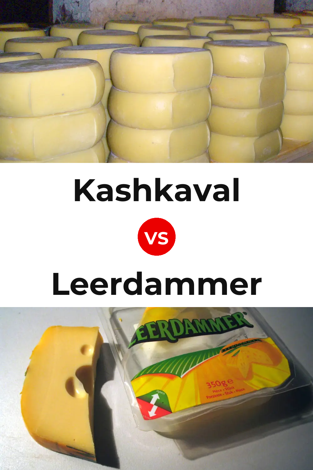 Kashkaval Cheese vs Leerdammer Cheese Pinterest comparison