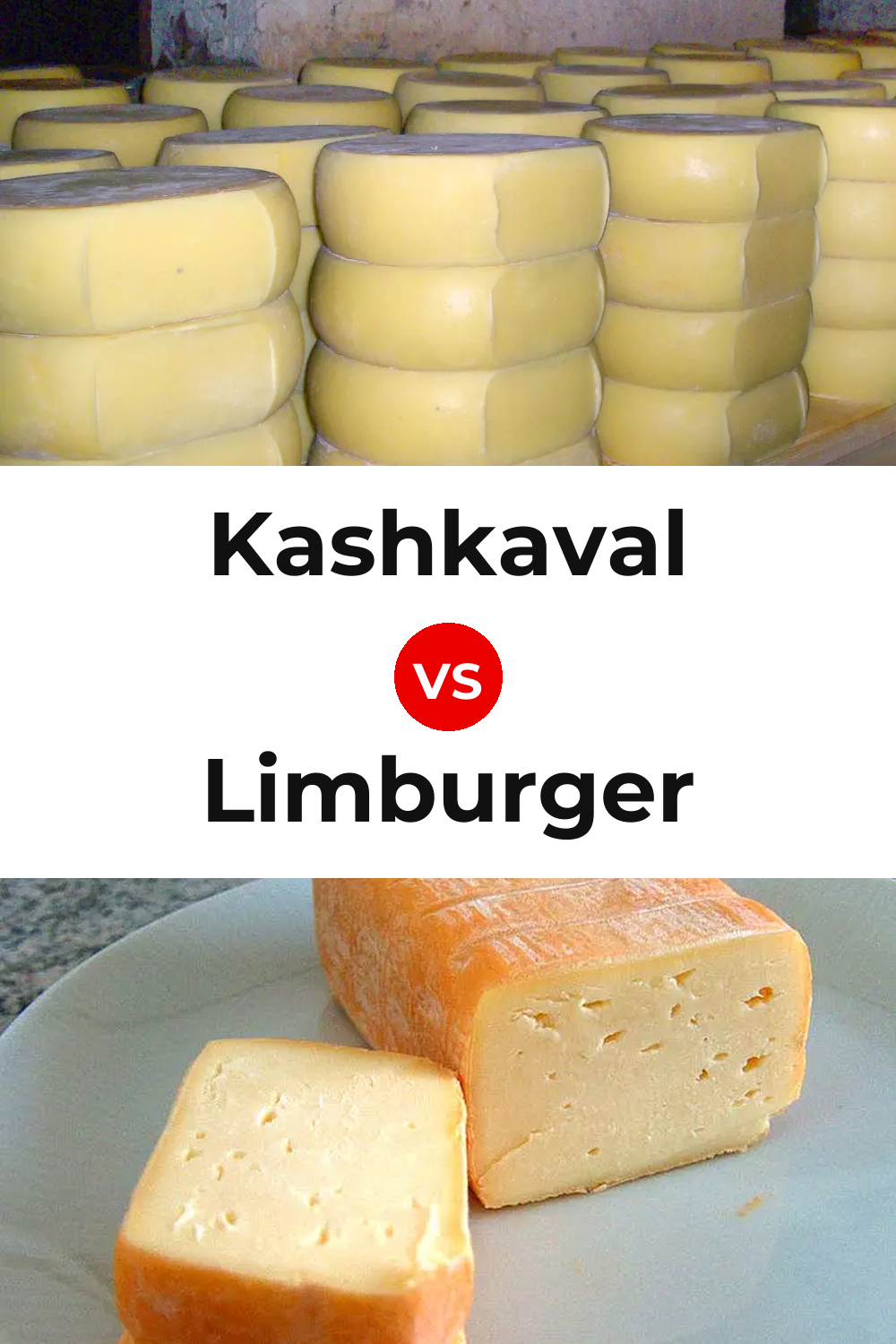 Kashkaval Cheese vs Limburger Cheese Pinterest comparison