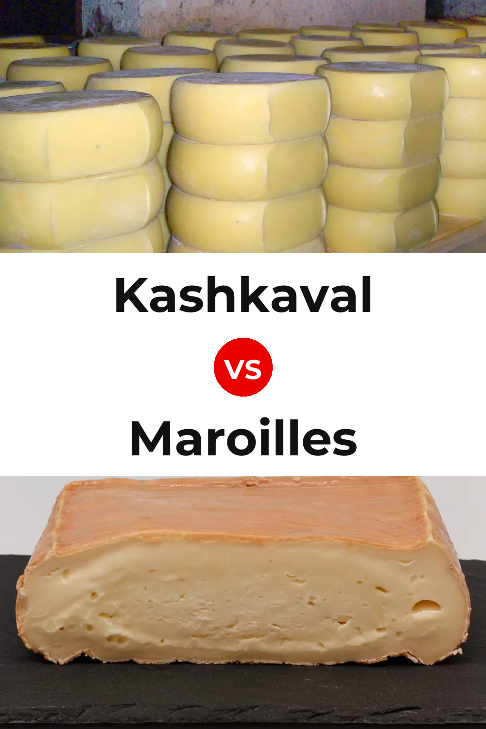 Kashkaval Cheese vs Maroilles Cheese Pinterest comparison