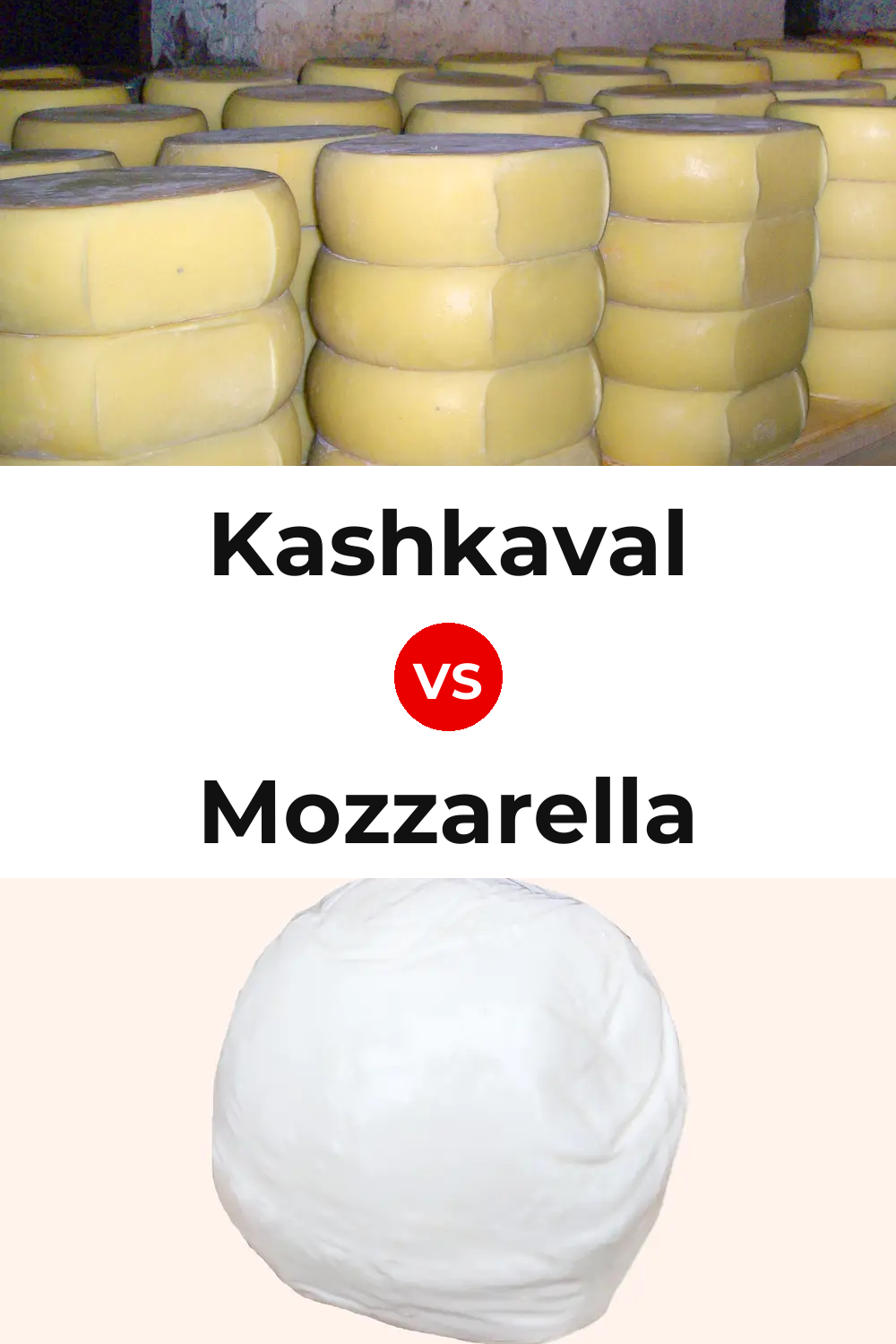 Kashkaval Cheese vs Mozzarella Cheese Pinterest comparison