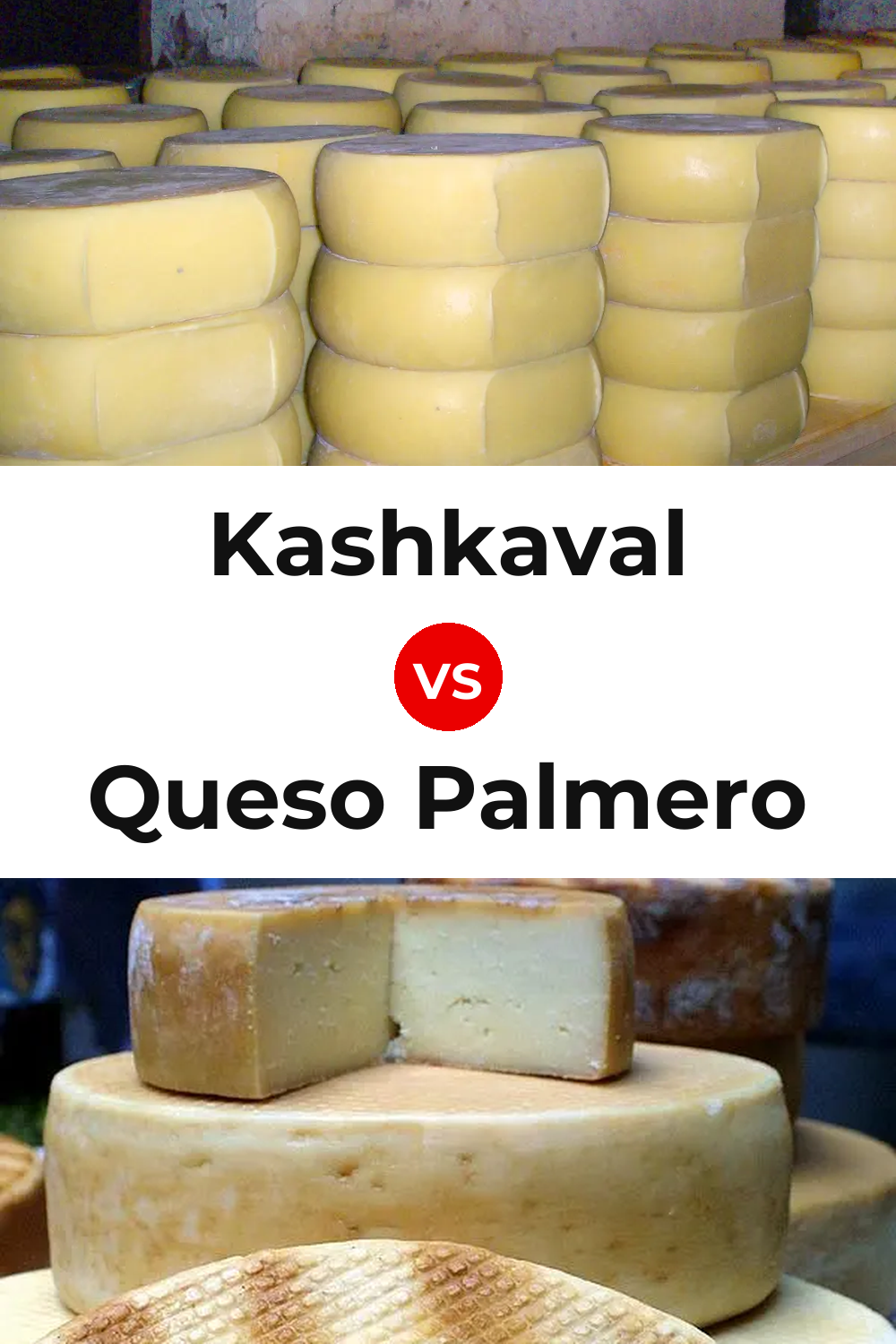 Kashkaval Cheese vs Queso Palmero Pinterest comparison